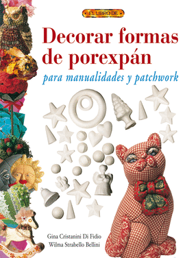 DECORAR FORMAS DE POREXPÁN PARA MANUALIDADES Y PATCHWORK