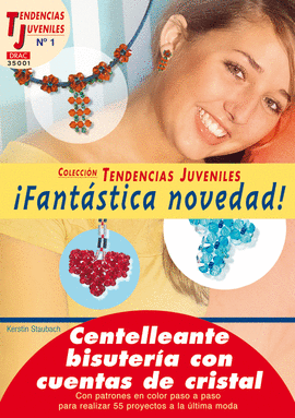 TENDENCIAS JUVENILES Nº 1. CENTELLEANTE BISUTERIA CON CUENTAS DE CRISTAL