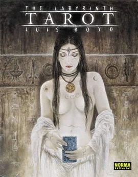 THE LABYRINTH: TAROT (LUIS ROYO)