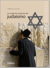 LA TRADICIÓN RELIGIOSA DEL JUDAÍSMO