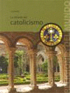 LA MIRADA DEL CATOLICISMO