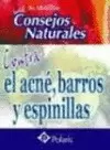 CONTRA EL ACNE, BARROS Y ESPINILLAS