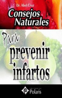 PARA PREVENIR INFARTOS