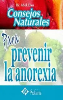 PARA PREVENIR LA ANOREXIA