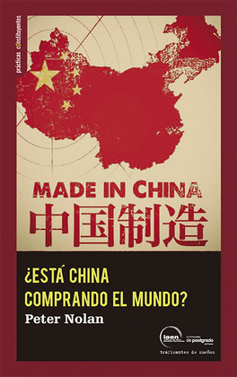 ¿ESTÁ CHINA COMPRANDO EL MUNDO?