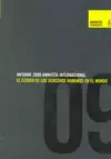 INFORME 2009 AMNISTIA INTERNACIONAL -  EL ESTADO DE LOS DERECHOS HUMANOS EN EL MUNDO