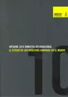 INFORME AMNISTIA INTERNACIONAL 2010 EL ESTADO DE LOS DERECHOS HUMANOS EN EL MUNDO