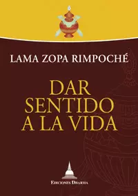 DAR SENTIDO A LA VIDA