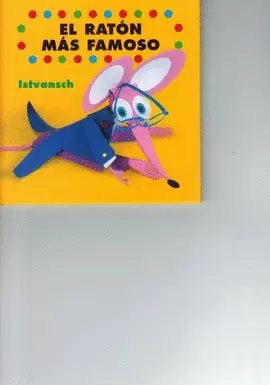 EL RATÓN MÁS FAMOSO
