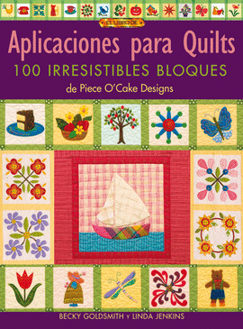 APLICACIONES PARA QUILTS. 100 IRRESISTIBLES BLOQUES