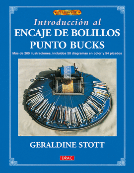 INTRODUCCION AL ENCAJE DE BOLILLOS PUNTO BUCKS