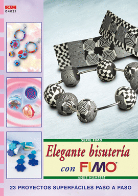 SERIE FIMO Nº 21. ELEGANTE BISUTERÍA CON FIMO