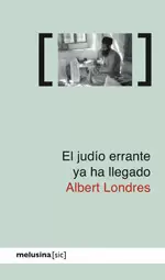 JUDIO ERRANTE YA HA LLEGADO, EL