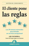 CLIENTE PONE LAS REGLAS, EL
