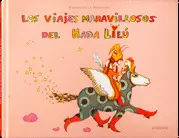 VIAJES MARAVILLOSOS DEL HADA LILU TD