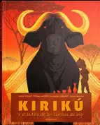 KIRIKU Y EL BUFALO DE LOS CUERNOS DE ORO MINI