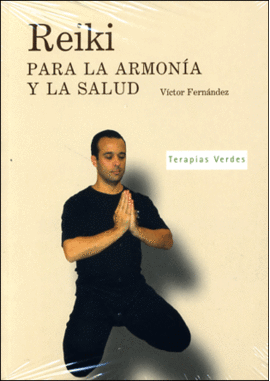 REIKI PARA LA ARMONIA Y LA SALUD