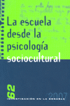 LA ESCUELA DESDE LA PSICOLOGÍA SOCIOCULTURAL