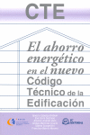 EL AHORRO ENERGÉTICO EN EL NUEVO CÓDIGO TÉCNICO DE LA EDIFICACIÓN