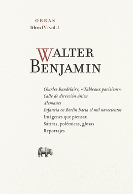 WALTER BENJAMIN OBRAS LIBRO IV VOL.1 CHARLES BAUDELAIRE=TABL