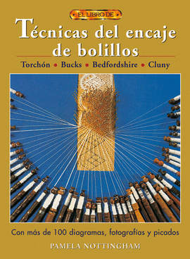 EL LIBRO DE TÉCNICAS DE ENCAJE DE BOLILLOS