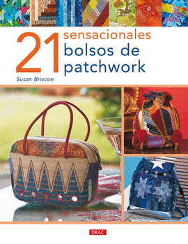 21 SENSACIONALES BOLSOS DE PATCHWORK