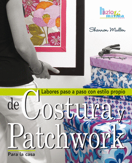 COSTURA Y PATCHWORK PARA LA CASA