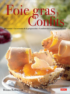 FOIE GRAS Y CONFITS