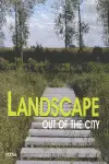 LANDSCAPE OUT OF THE CITY