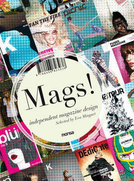 MAGS! INDEPENDENT MAGAZINE DESIGN