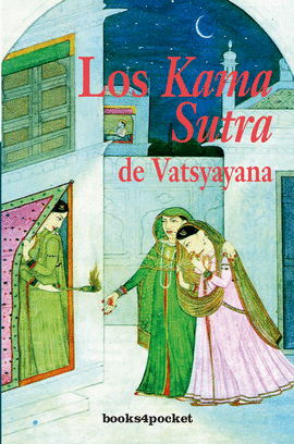 KAMA SUTRA DE VATSYAYANA.LOS