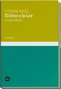 EROS Y LA LEY, EL, LECTURAS BIBLICAS