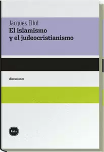 ISLAMISMO Y EL JUDEOCRISTIANISMO, EL