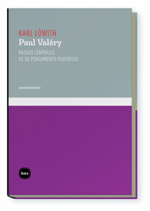 PAUL VALERY - RASGOS CENTRALES DE SU PENSAMIENTO FILOSOFICO