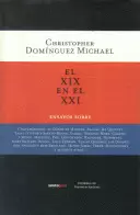 XIX EN EL XXI. ENSAYOS, EL