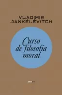CURSO DE FILOSOFIA MORAL