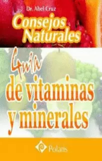 GUIA DE VITAMINAS Y MINERALES