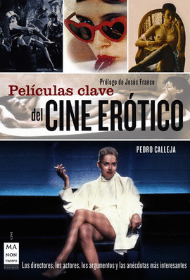 PELICULAS CLAVES DEL CINE EROTICO