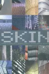 SKIN, ARQUITECTURA Y VOLUMEN
