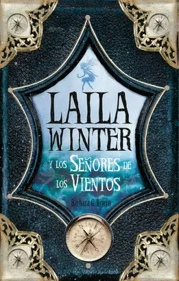 LAILA WINTER Y LOS SEÑORES DE LOS VIENTOS
