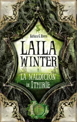 LAILA WINTER Y LA MALDICION DE ITHIRÏE