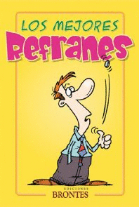 LOS MEJORES REFRANES