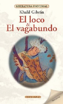 EL LOCO  EL VAGABUNDO