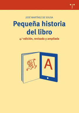 PEQUENA HISTORIA DEL LIBRO 4EDIC