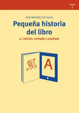 PEQUENA HISTORIA DEL LIBRO 4EDIC