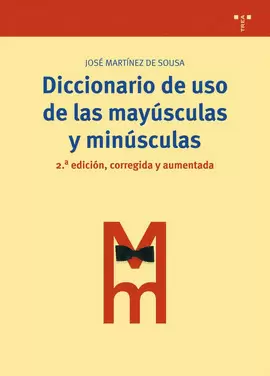DICCIONARIO DE USO DE LAS MAYUSCULAS Y MINUSCULAS