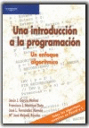 UNA INTRODUCCIÓN A LA PROGRAMACIÓN. UN ENFOQUE ALGORÍTMICO