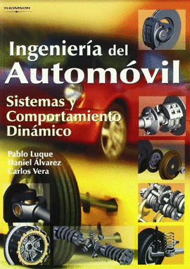 INGENIERÍA DEL AUTOMÓVIL. SISTEMAS Y COMPORTAMIENTO DINÁMICO