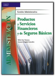 PRODUCTOS Y SERVICIOS FINANCIEROS Y DE SEGUROS BÁSICOS