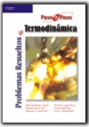 PROBLEMAS RESUELTOS DE TERMODINAMICA,PASO A PASO